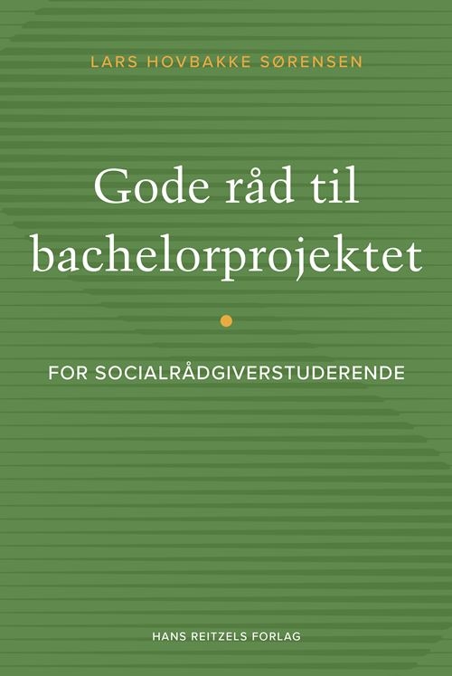 Gode råd til bachelorprojektet