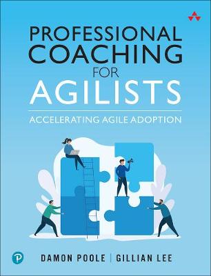 Professional Coaching for Agilists  Accelerating Agile Adoption