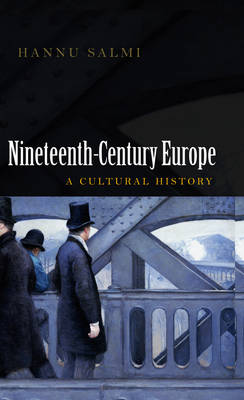 19th Century Europe A Cultural History