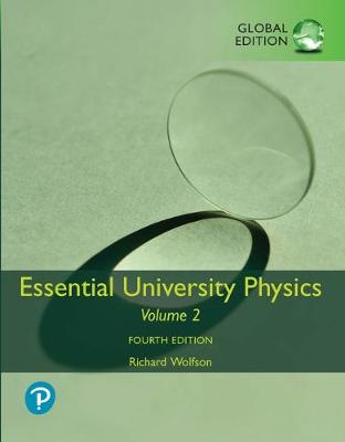 Essential University Physics vol. 1+2 Global ed.