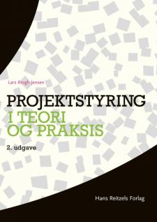 Projektstyring i teori og praksis