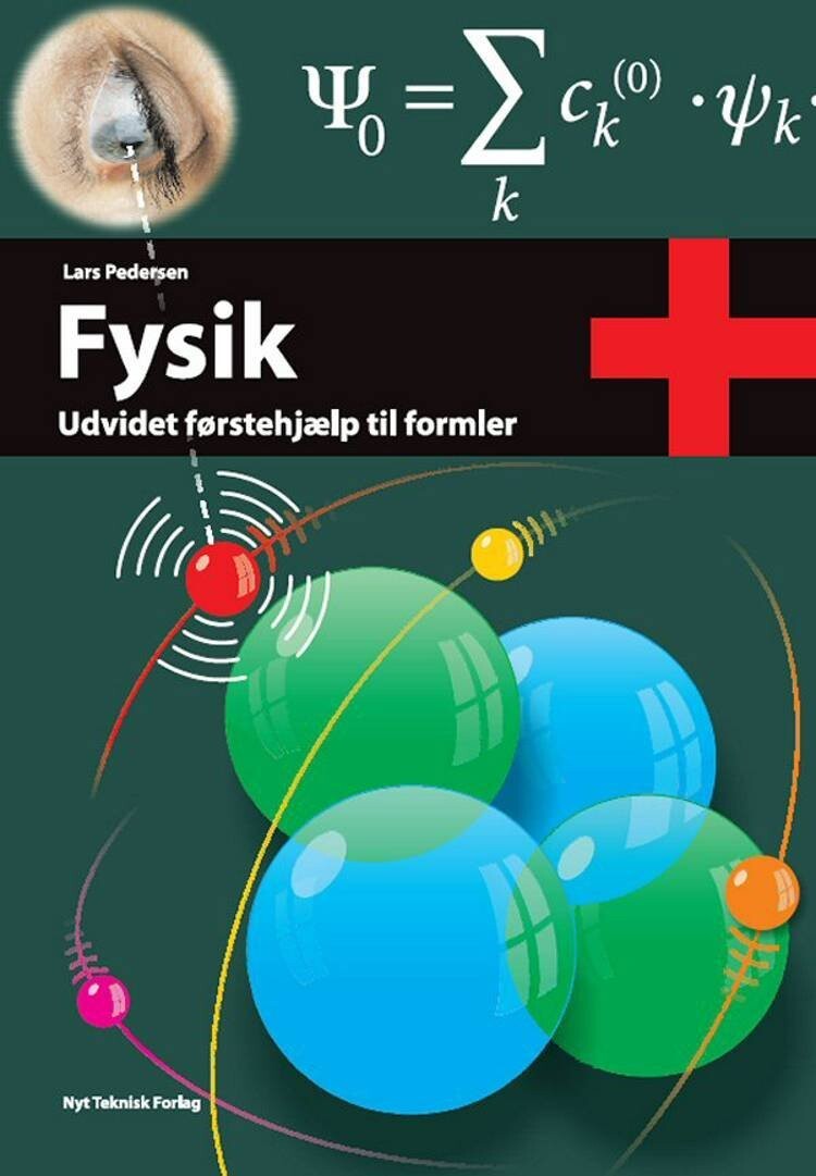 Fysik -  udvidet førstehjælp til formler