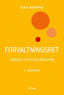 Forvaltningsret - lærebog for socialrådgivere