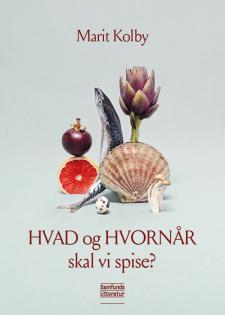 HVAD og HVORNÅR skal vi spise?