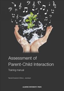 The Assessment of Parent-child Interaction