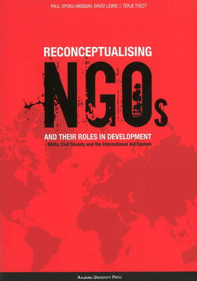 Reconceptualising NGOs and their roles in Developm