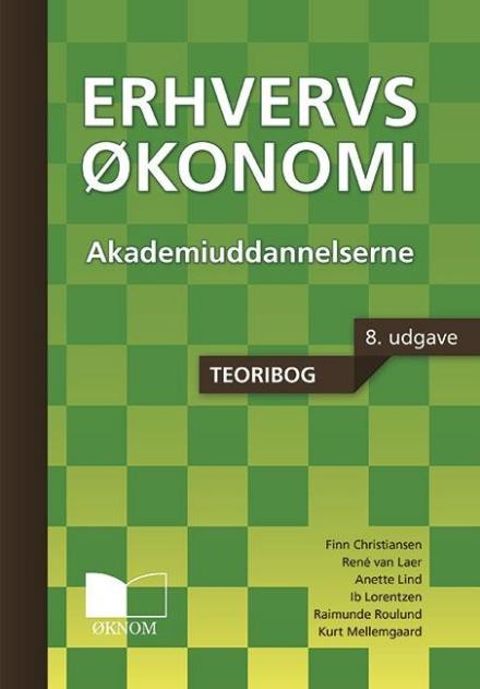 Erhvervsøkonomi akademiudd. 8 udg. ØKNOM